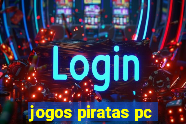 jogos piratas pc